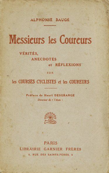 Livre. Messieurs les coureurs. Par Alphonse...
