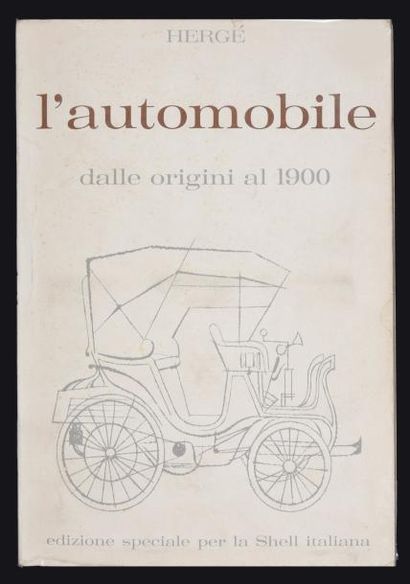 HERGÉ

TINTIN.
L'AUTOMOBILE dalle origini...