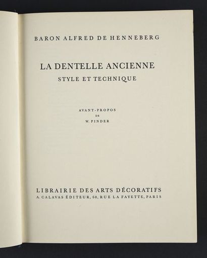 La Dentelle Ancienne, Style et Technique,...