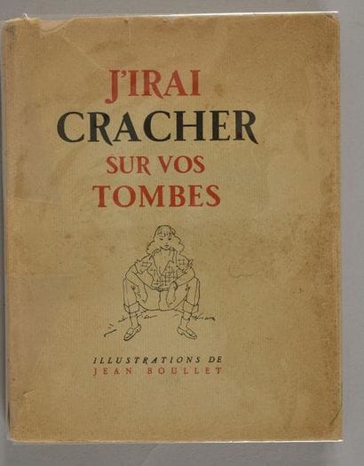 VIAN, Boris (1920-1959)

J'irai cracher sur...
