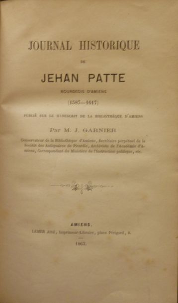 Ens. de 2 ouvrages - Picardie - PATTE, Jehan
Journal...