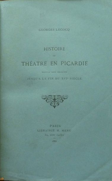 LECOCQ, Georges

Histoire du théâtre en Picardie...