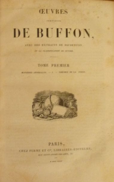BUFFON
Œuvres complètesP., Furne 1839. 6...