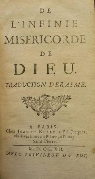 ERASME
De l'infinie miséricorde de Dieu 
P.,...