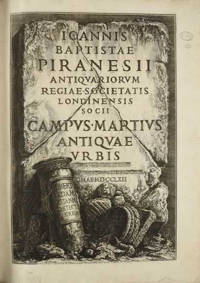 PIRANESI (G. B.).
Campus Martius
Antiquae...