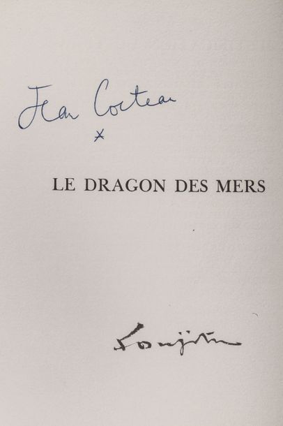 [FOUJITA] COCTEAU Jean

Le Dragon des mers.
Paris,...
