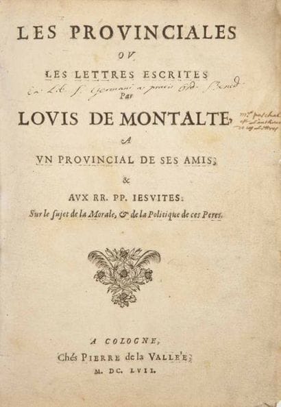 PASCAL Blaise. 


Les Provinciales ou Les...