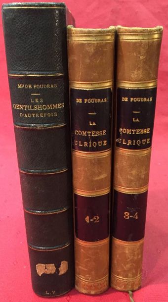 FOUDRAS Marquis de. Deux titres :- La Comtesse...