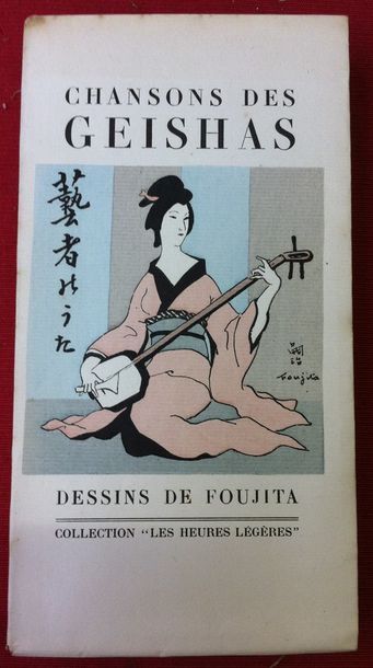 FOUJITA.

Chansons des Geishas. Traduites...