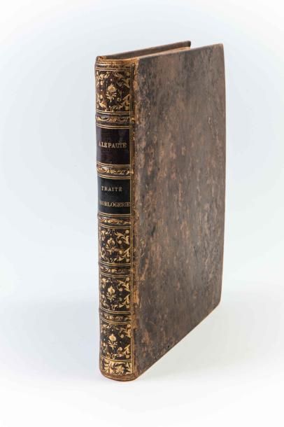 Jean-André LEPAUTE.
Traité d'Horlogerie contenant...