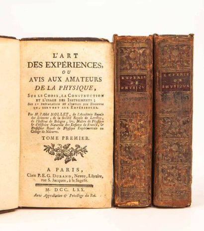 Abbé Jean-Antoine NOLLET. 

L'art des expériences,...