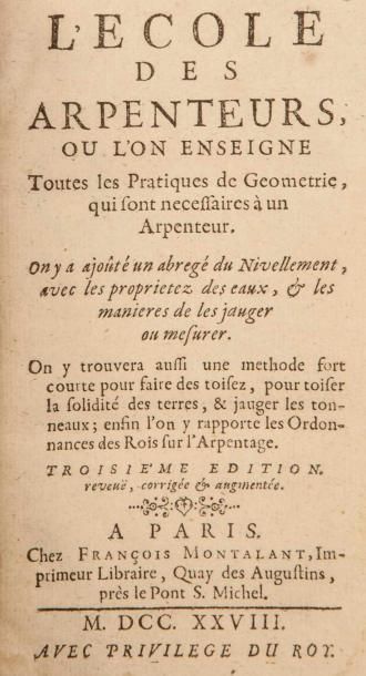 [Philippe de LA HIRE].

L'Ecole des Arpenteurs,...