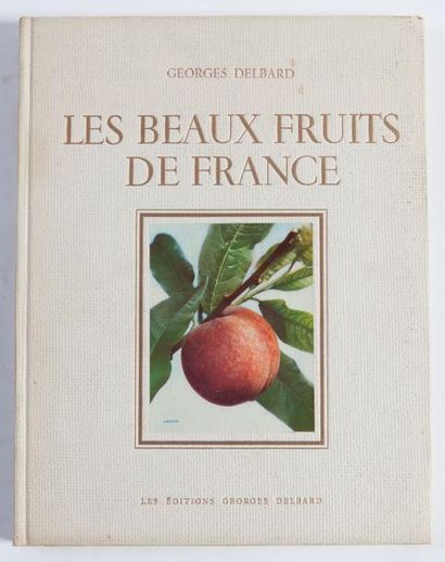 Georges DELBARD.

Les beaux fruits de France.

Paris,...