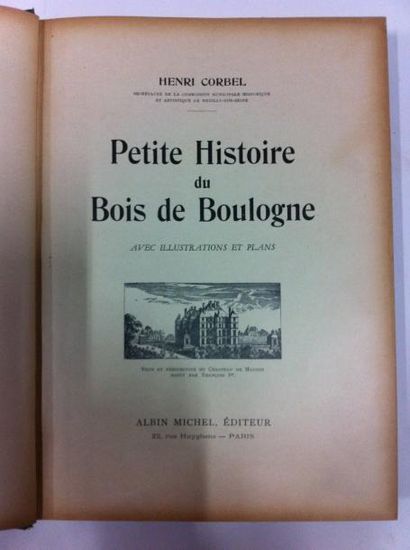 Henri CORBEL. 

Petite histoire du Bois de...