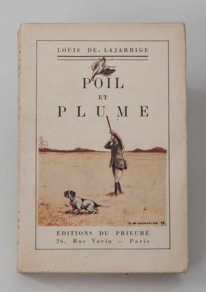 Louis de LAJARRIGE.

Poil et Plume.

Paris,...