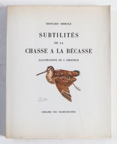 Edouard DEMOLE.

Subtilités de la Chasse...