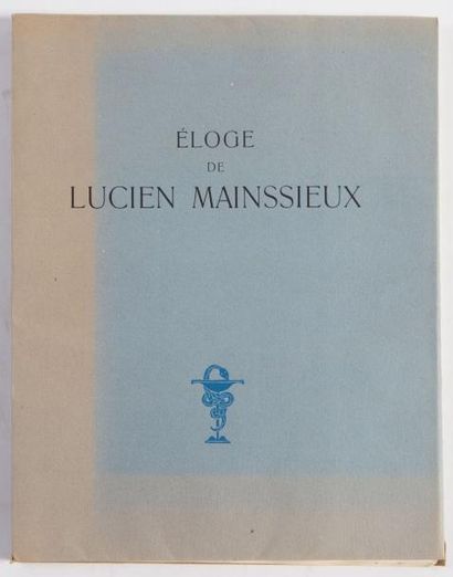 Manuel BRUKER.  

Eloge de Lucien Mainssieux....