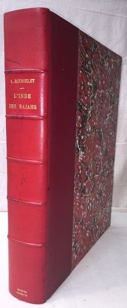 Louis ROUSSELET. 

L`Inde des Rajahs. Voyage...