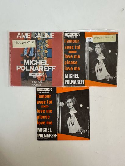 Michel POLNAREFF
3 disques 45T – Holland...