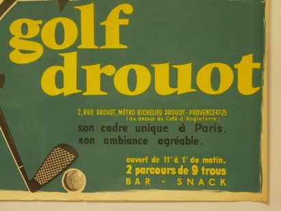 GOLF DROUOT.

Affiche en couleur.

Imprimée...
