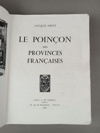 Le Poinçon des Provinces Francaises de Jacques...