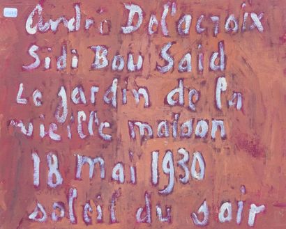 André DELACROIX (1878-1934) 

Sidi bou Saïd...