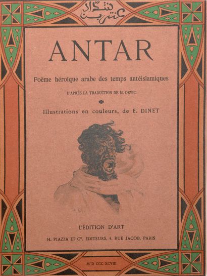DINET (Étienne). Antar. Arab heroic poem....