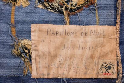 Jean LURCAT (1892-1966) 

Papillon de nuit?Tapisserie.?Atelier...