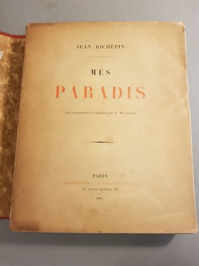 RICHEPIN (Jean). My Paradises. With an etching...