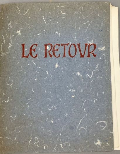 CADENEL (Léon) & PIERARD (Louis). Le Retour....