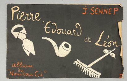 SENNEP (J.). Pierre, Édouard et Léon. [Paris],...