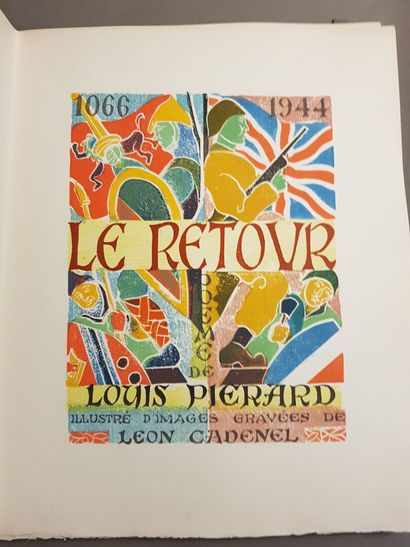 CADENEL (Léon) & PIERARD (Louis). Le Retour....