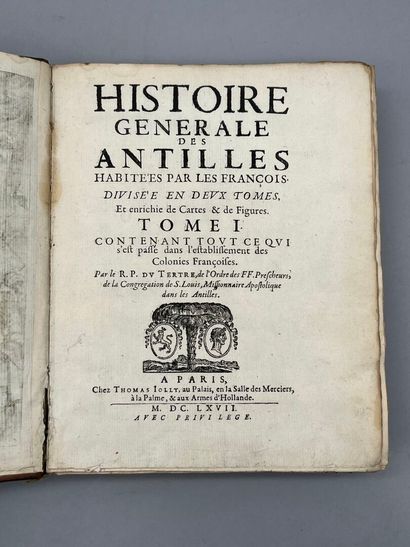 Antilles - DU TERTRE (R. P. Jean-Baptiste)....