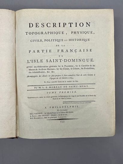 Antilles - MOREAU DE SAINT-MÉRY (Médéric-Louis-Elie)....