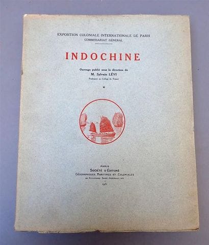 1931. Sylvain Levi. Indochine. Ouvrage publié...