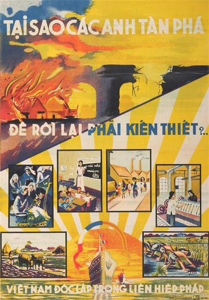 1949

Affiche de propagande de Saïgon datant...