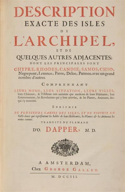 DAPPER (Olfert). Description exacte des isles...