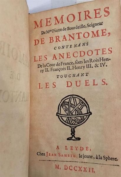BRANTÔME (Pierre de Bourdeille, seigneur...