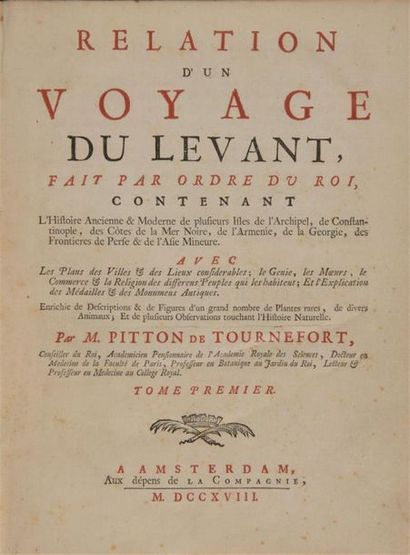 PITTON DE TOURNEFORT (Joseph). Relation d'un...
