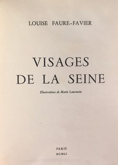 FAURE-FAVIER (Louise). Visages de la Seine....