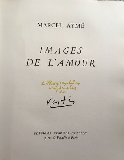 AYMÉ (Marcel). Images de l'amour. Paris,...