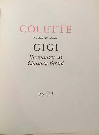 COLETTE. Gigi. Paris, s. d. [1950]. In-4°...