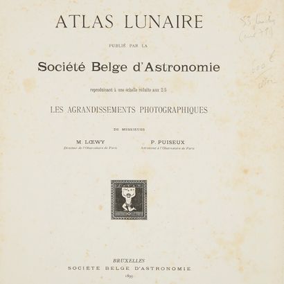 Maurice Loewy & Pierre Puiseux

LUNAR ATLAS...