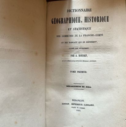 JURA, BURGUNDY AND FRANCHE-COMTE

A. ROUSSET,...