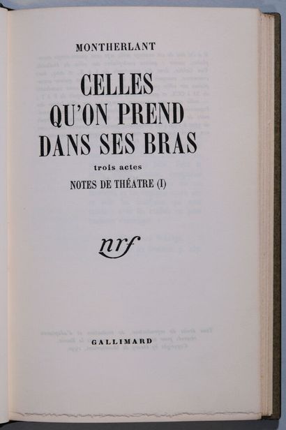 MONTHERLANT (Henry de). Notes de théâtre,...