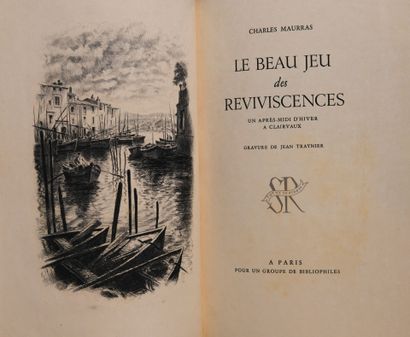 MAURRAS (Charles). Le beau jeu des reviviscences....