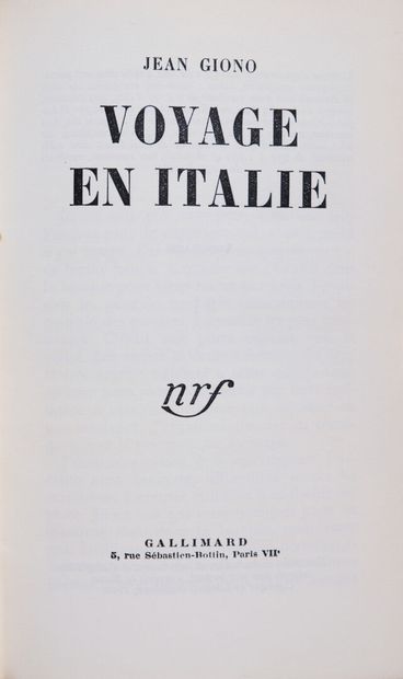 GIONO (Jean). Voyage en Italie. Paris, Gallimard,...