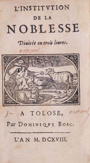[Noblesse]. INSTITUTION (L') de la noblesse,...