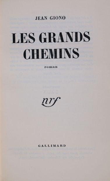 GIONO (Jean). Les grands chemins. Paris,...