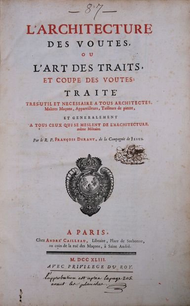 DERAND (François). L'Architecture des voûtes,...